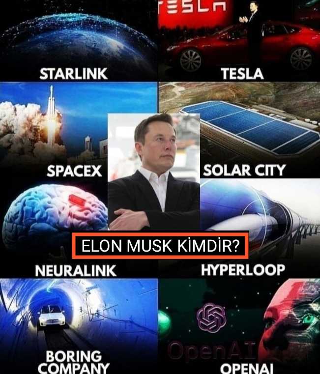 ELON MUSK kimdir?
